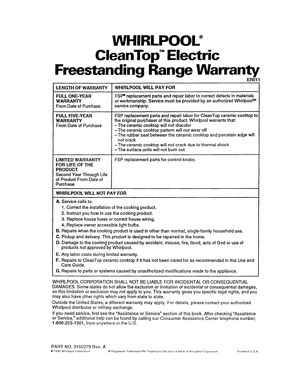 Whirlpool RF376PXY warranty WHIRLPOOL” CleanTop” Electric, Freestanding Range Warranty 