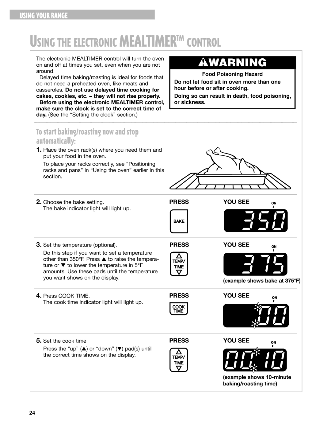 Whirlpool RF377PXG, RF378PXG manual Example shows bake at 375F Press Cook Time, Cook time indicator light will light up 