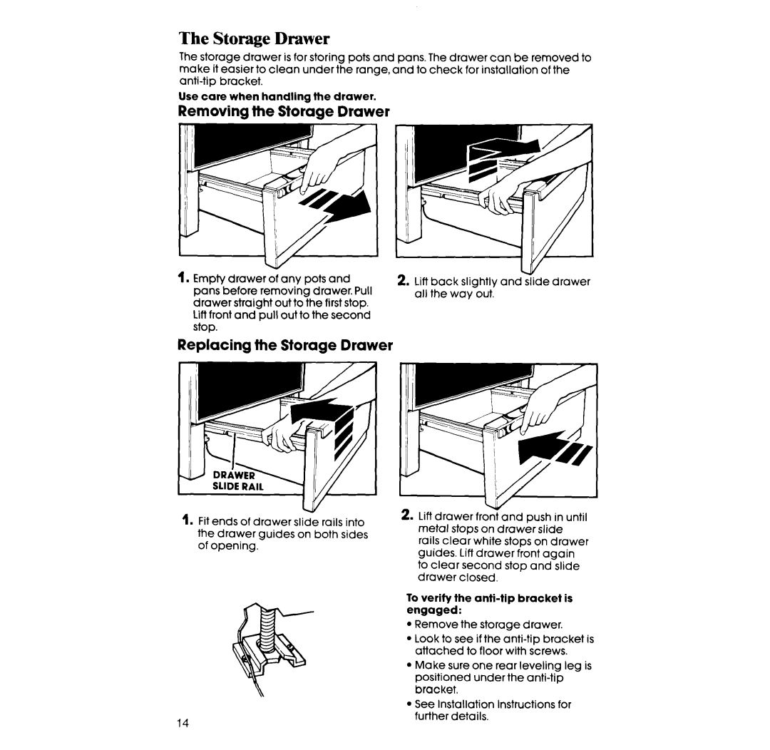 Whirlpool RF377PXX manual Removing the Storage Drawer, Replacing the Storage Drawer 