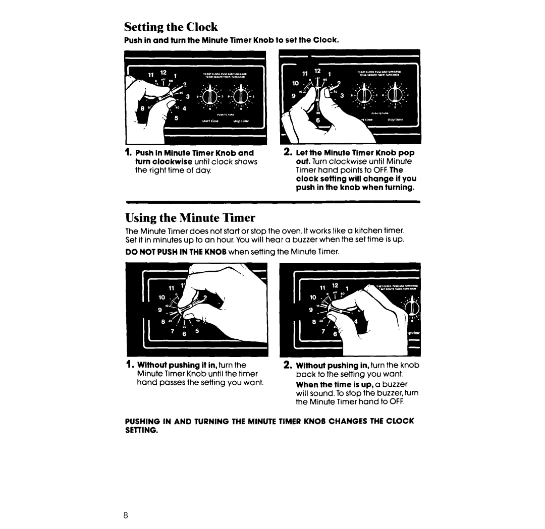 Whirlpool RF377PXX manual Setting the Clock, Using the Minute Tier 