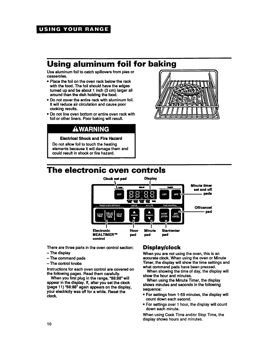 Whirlpool RF377PXY important safety instructions Using aluminum foil for baking, Electronic oven controls, Display/clock 