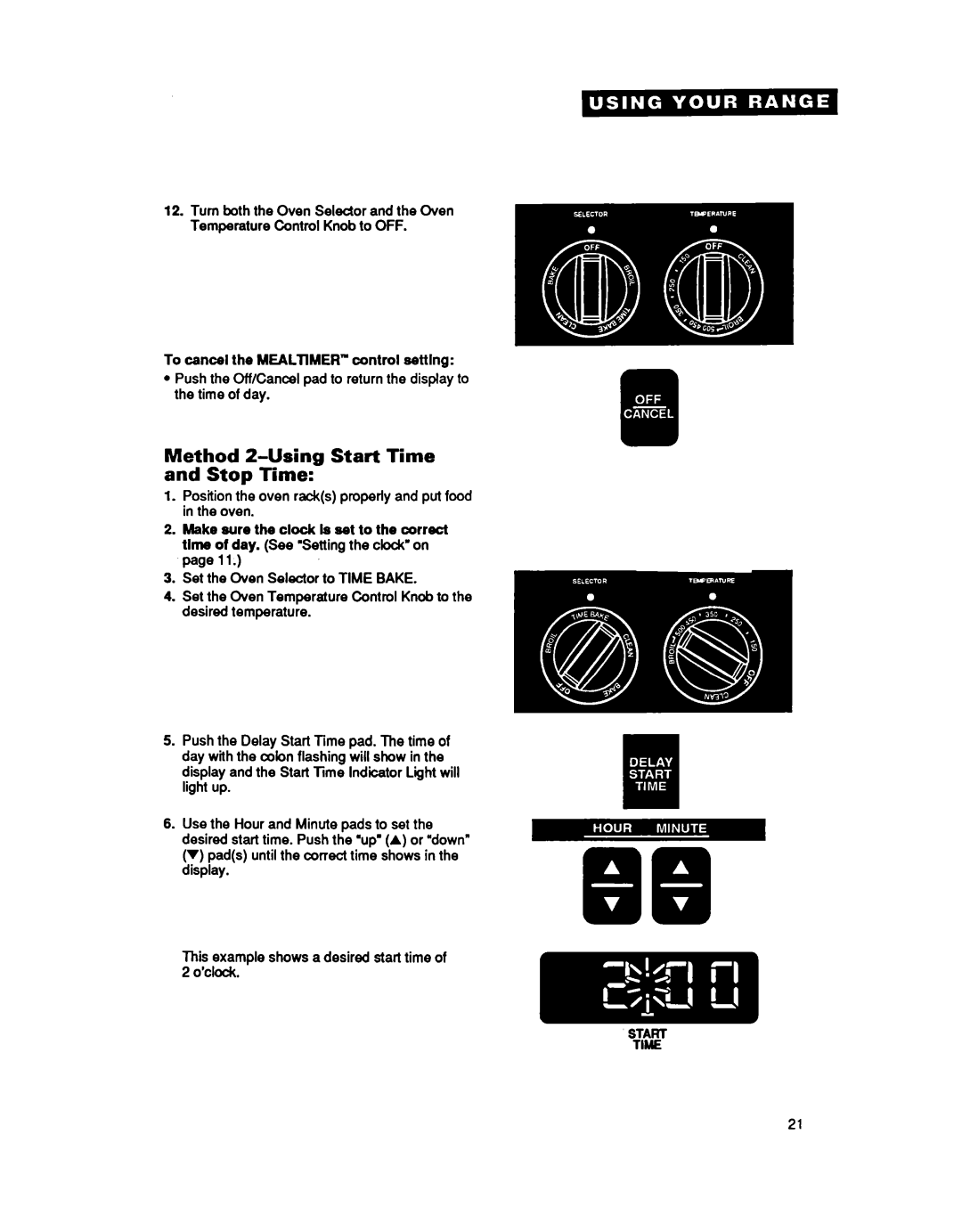 Whirlpool RF377PXY important safety instructions Method 2-UsingStart Time and Stop Time 