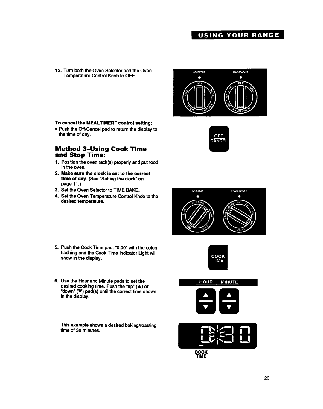 Whirlpool RF377PXY important safety instructions Method 3-UsingCook Time and Stop Time 