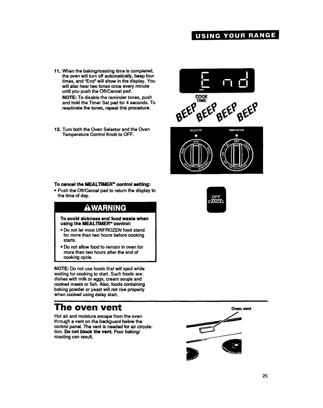 Whirlpool RF377PXY important safety instructions The oven vent 