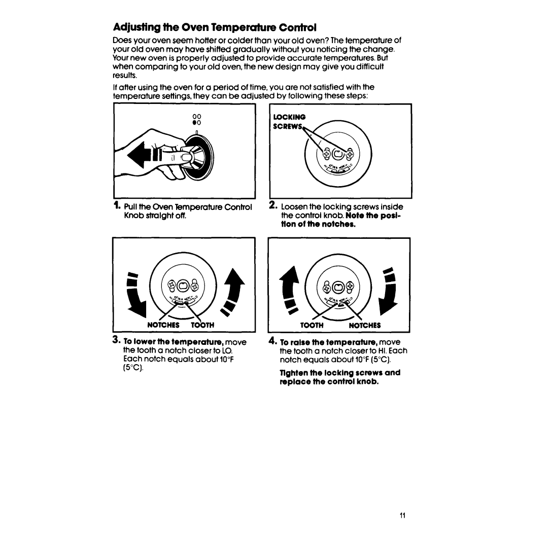 Whirlpool RF385PCV manual Adjusting the Oven Temperature Control, Knob. Note the posl, Tlon Notches 