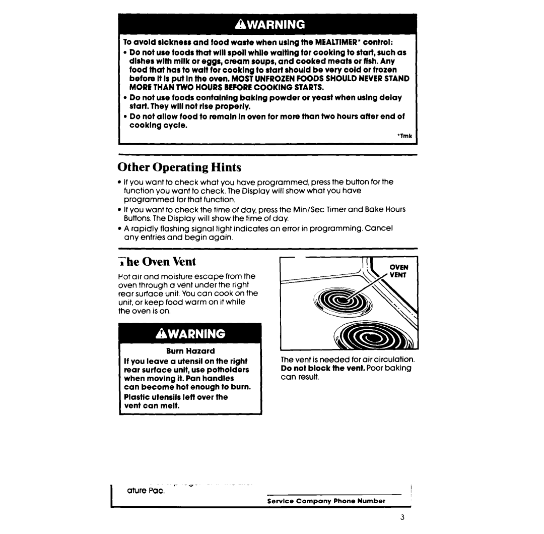 Whirlpool RF385PCV manual Other Operating Hints, Oven Vent, Do not block me vent. Poor baking 