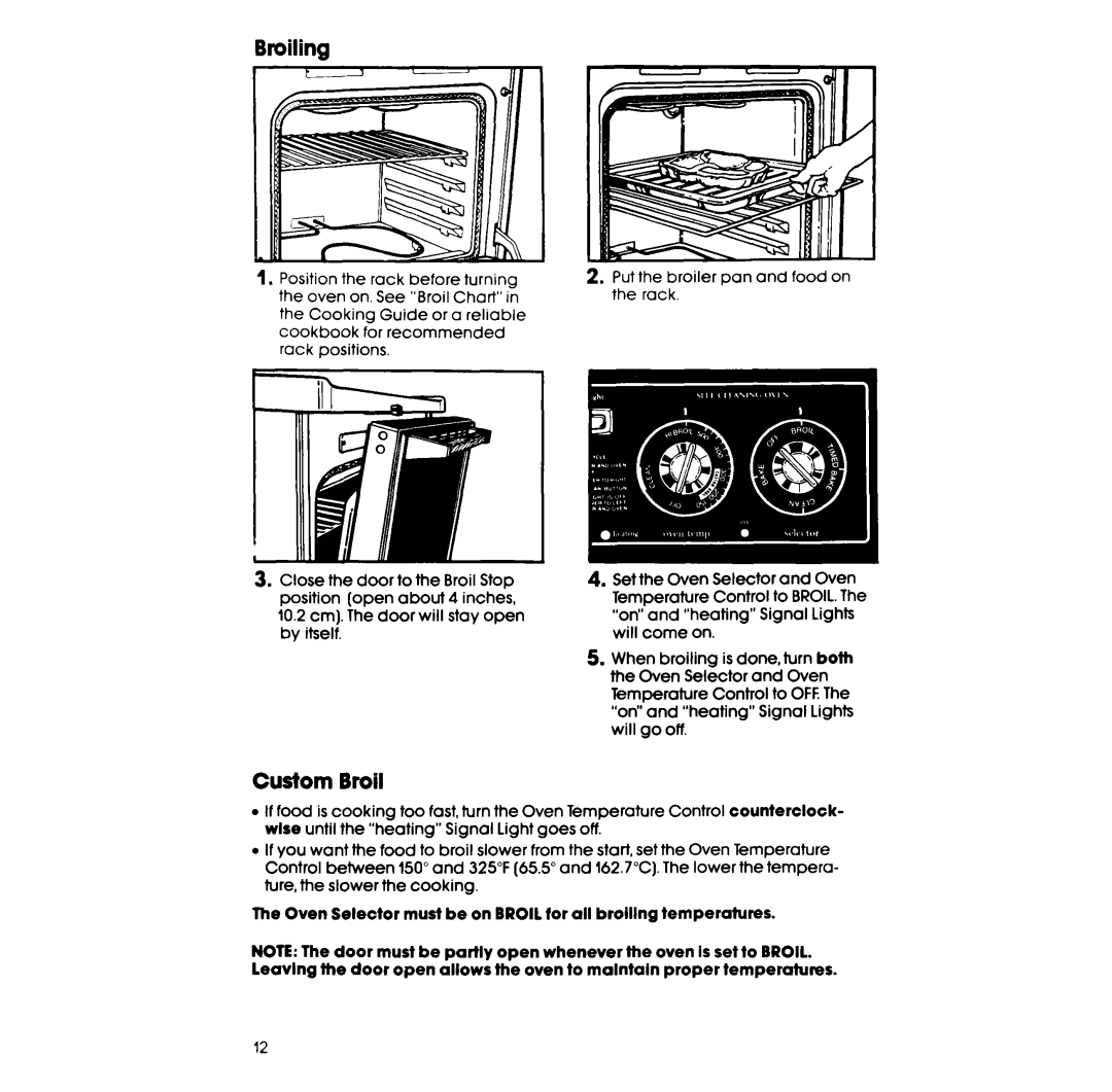Whirlpool RF385PCV manual Custom Broil 