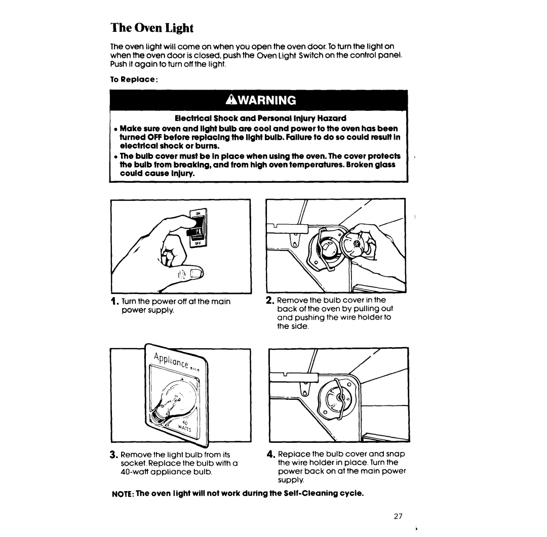 Whirlpool RF385PCV manual The Oven Light 