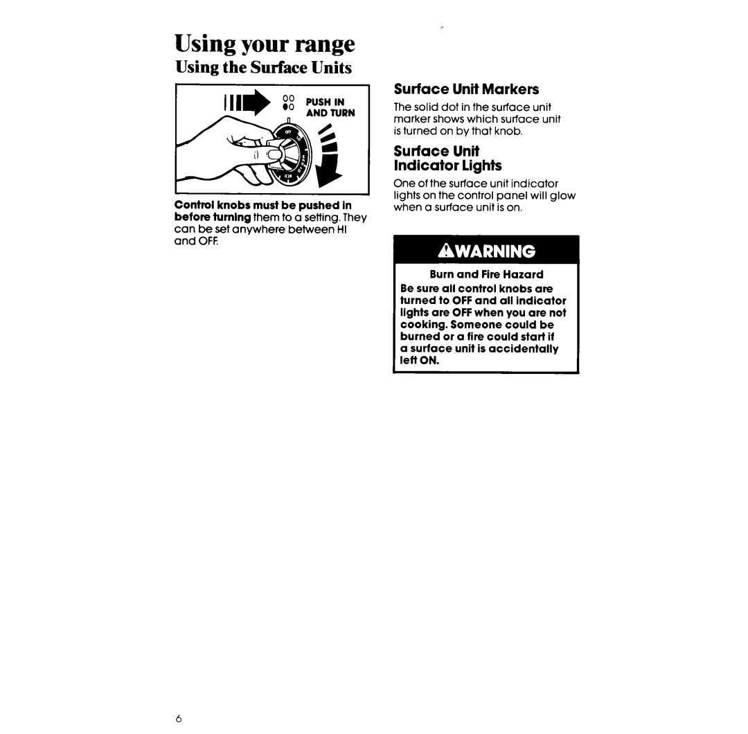 Whirlpool RF385PCW, RF385PXW manual Using the Surface Units, Surface Unit Markers, Surface Unit Indicator lights 