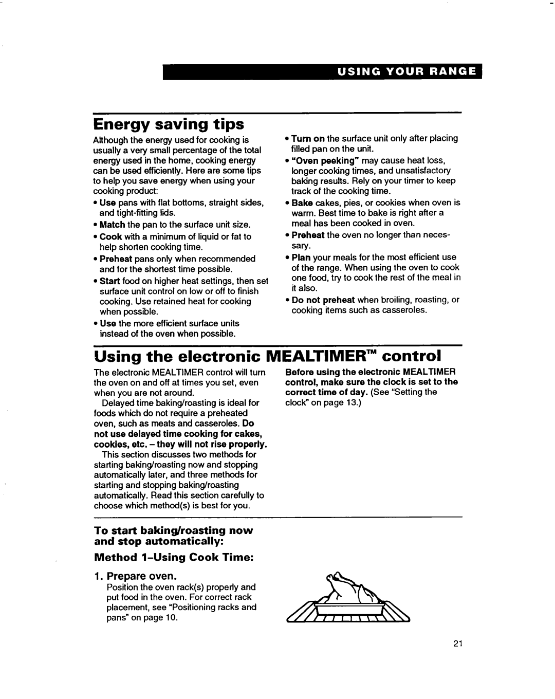 Whirlpool RF385PXD warranty Energy saving tips, Using the electronic Mealtimer control, Prepare oven 