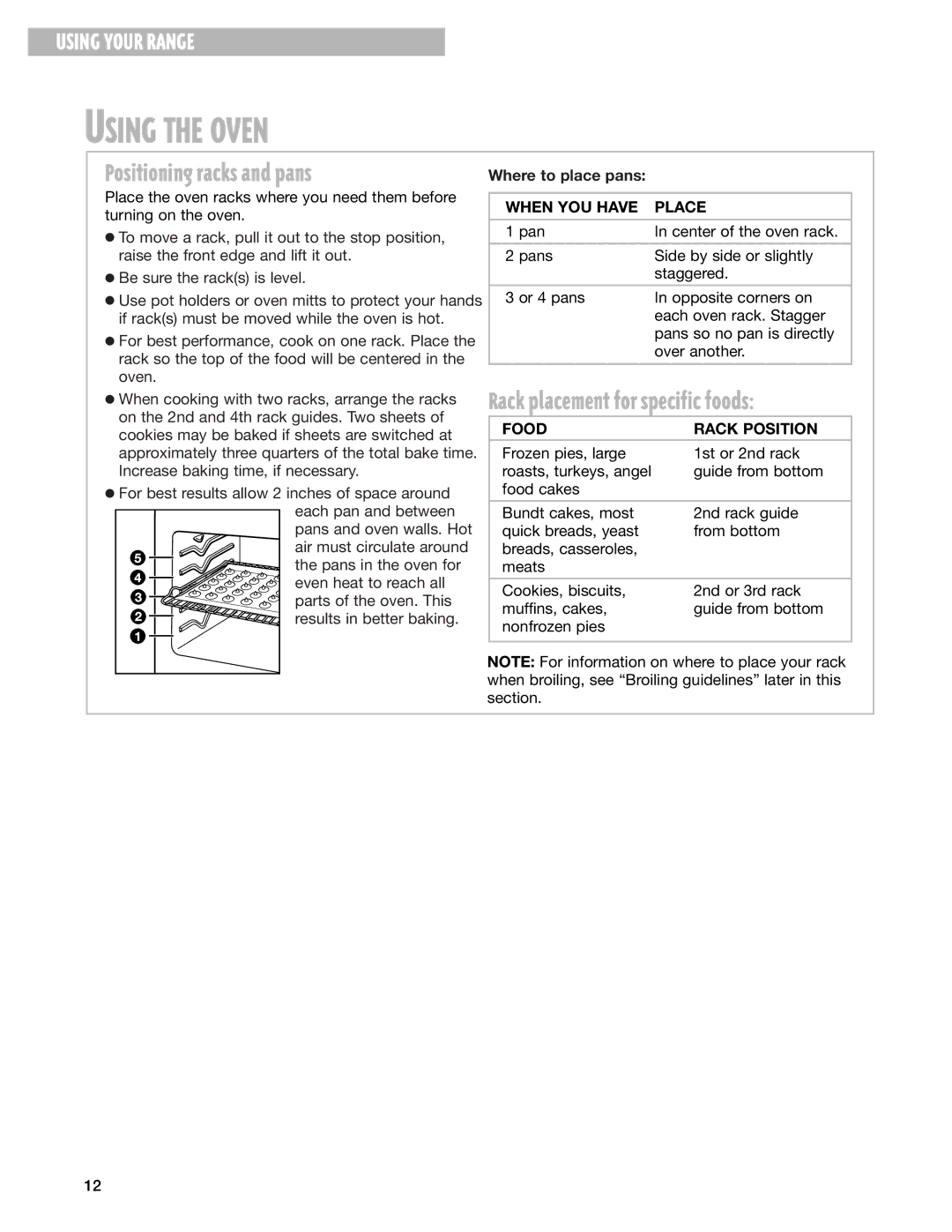Whirlpool RF385PXG Positioning racks and pans, Rack placement for specific foods, Where to place pans, When YOU have Place 