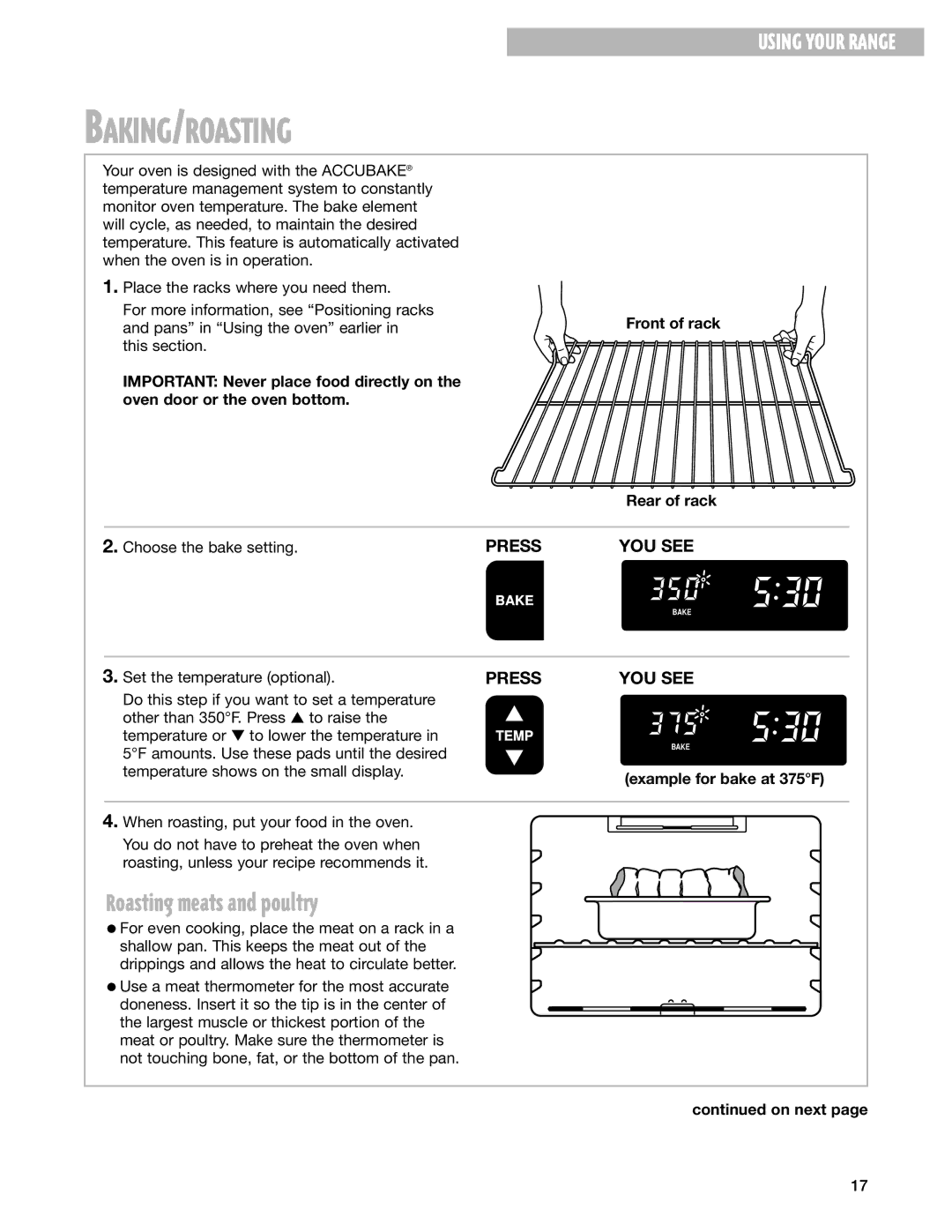 Whirlpool RF387LXH, RF385PXG, RF388LXG Baking/Roasting, Roasting meats and poultry, Front of rack, Example for bake at 375F 