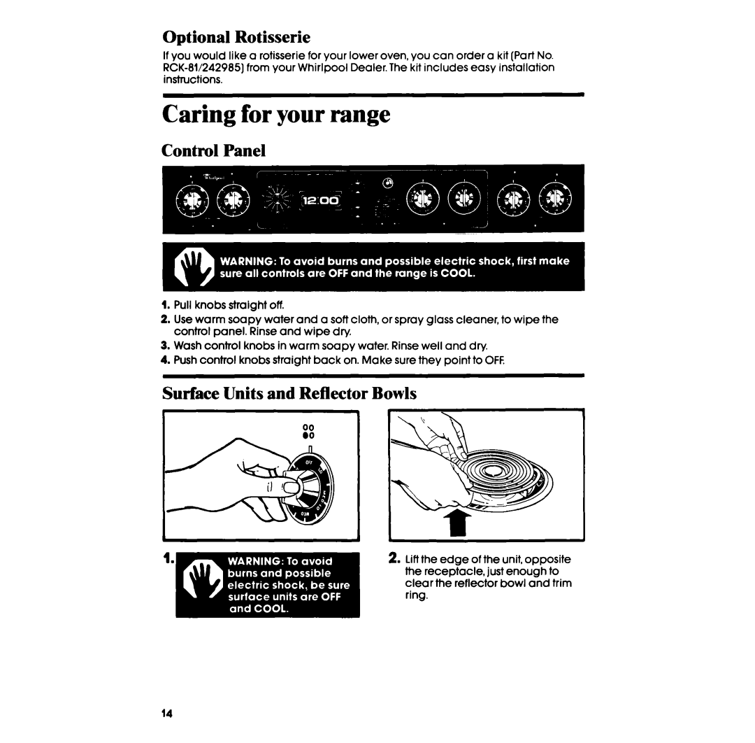 Whirlpool RF385PXP manual Caring for your range, Optional Rotisserie, Control Panel, Surface Units and Reflector Bowls 