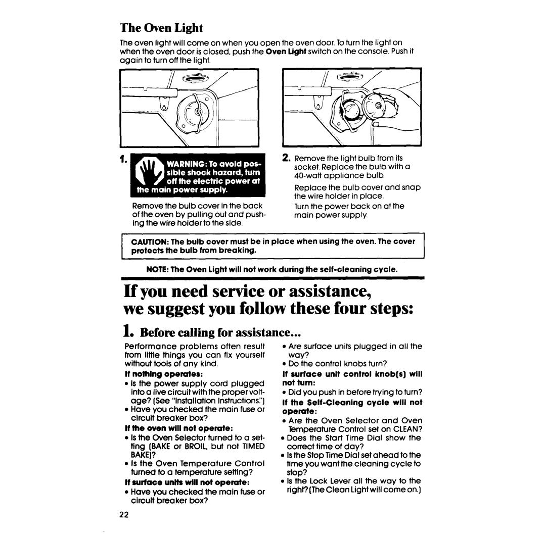 Whirlpool RF385PXP manual If you need service or assistance, we suggest you follow these four steps, The Oven Light 