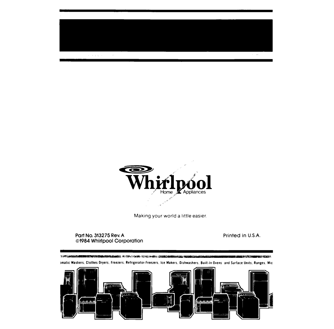 Whirlpool RF385PXP manual Making your world a little easier, Rev. A, Corporation, Whirlpool 