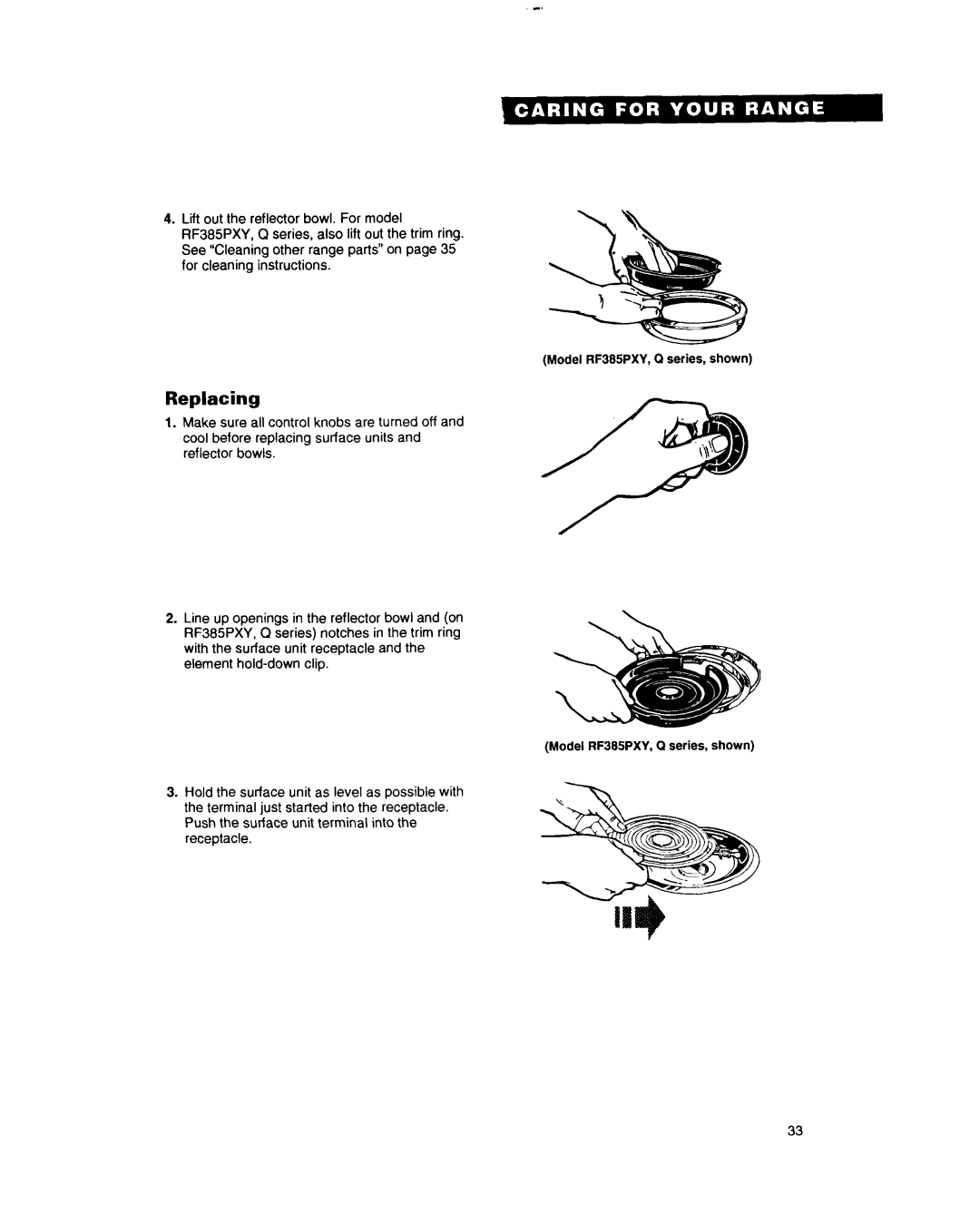 Whirlpool RF385PXY manual Replacing 