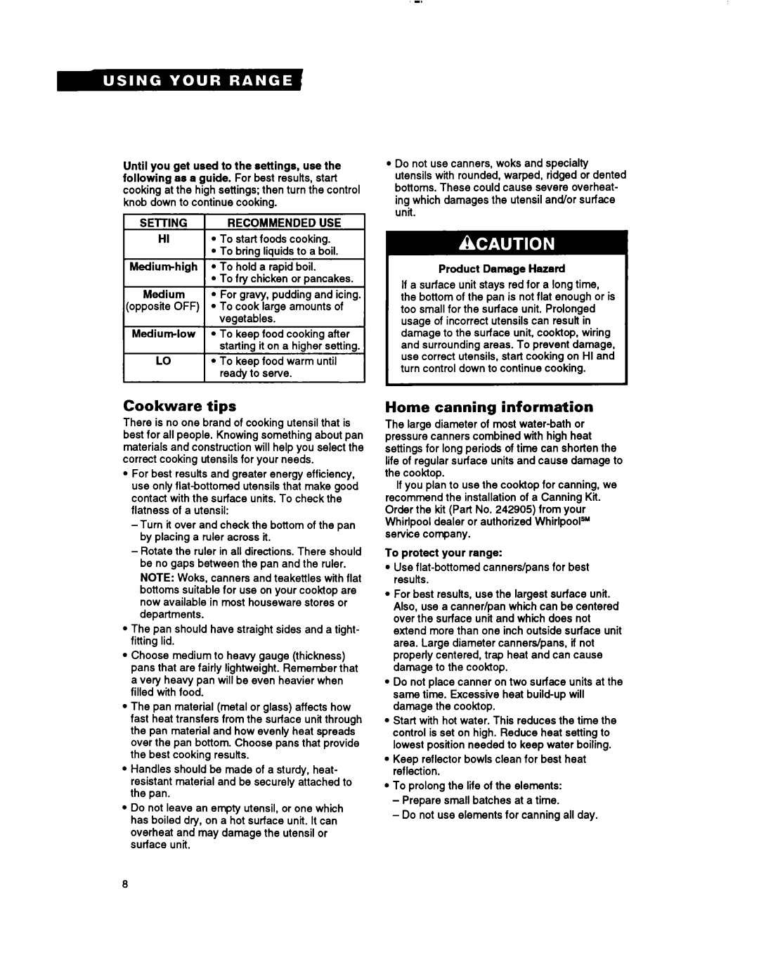 Whirlpool RF385PXY manual Cookware tips, Home canning information, Setting Recommended USE, Off 