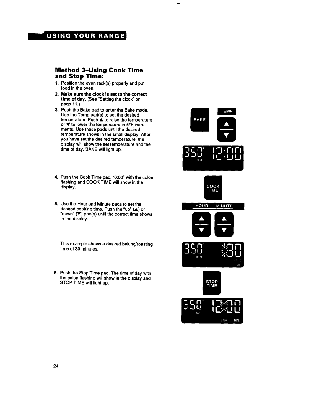 Whirlpool RF385PXY manual Method 3-UsingCook Time and Stop Time 