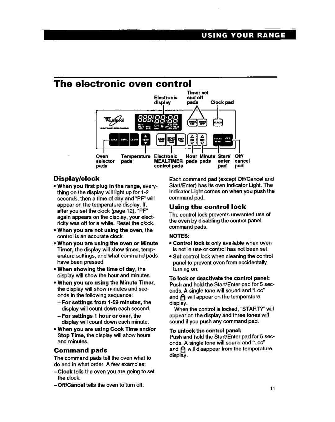 Whirlpool RF385PXY5 warranty Electronic Oven control, Display/clock, Command pads, Using the control lock 