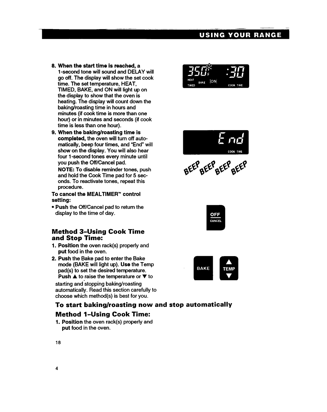 Whirlpool RF385PXY5 warranty Method 3-Using Cook Time and Stop Time, When the start time is reached, a 