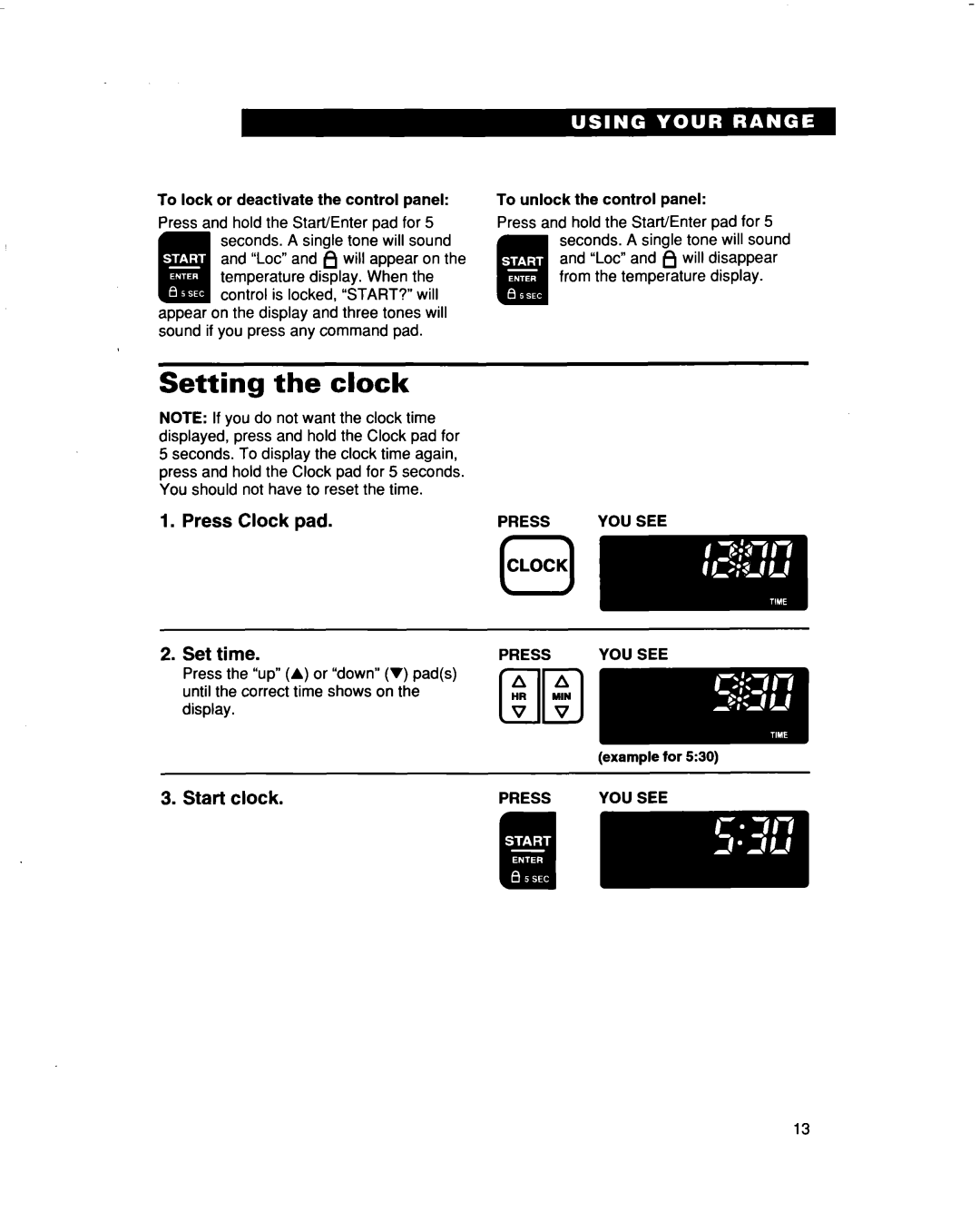 Whirlpool RF386PXD warranty Setting the clock, Press Clock pad Set Time, Press YOU see 