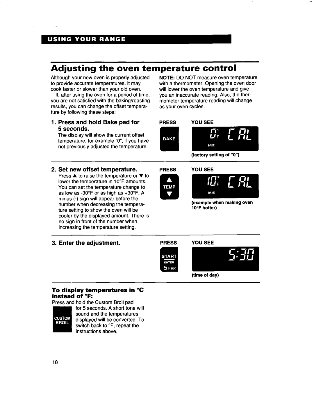 Whirlpool RF386PXD warranty Adjusting the oven temperature control, Press and hold Bake pad for Set new offset temperature 