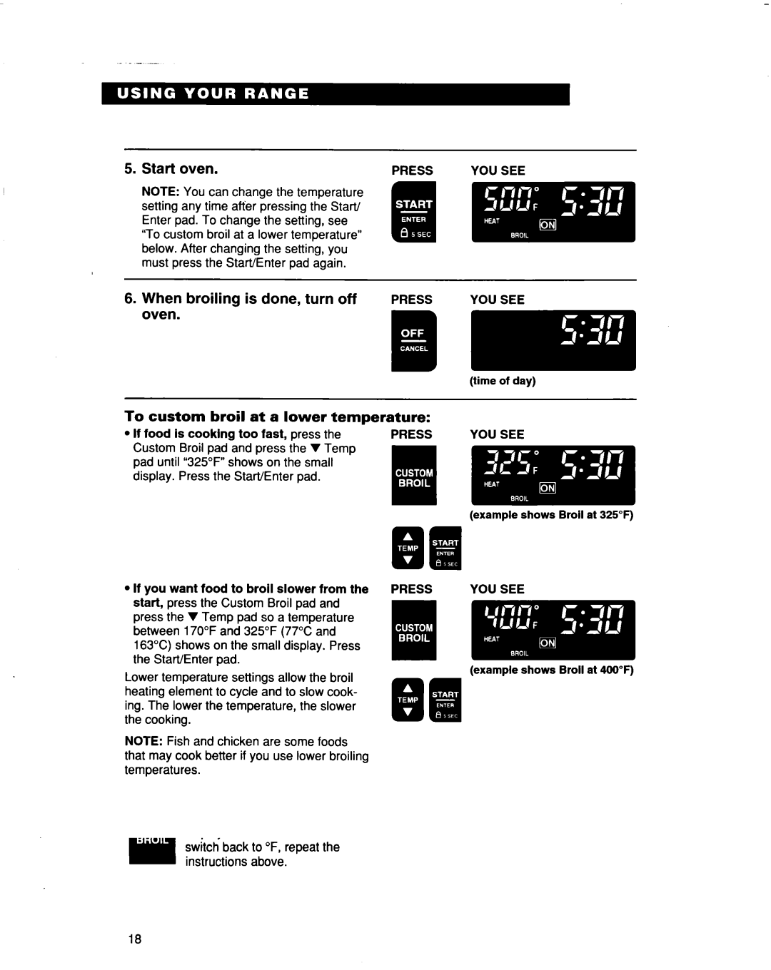 Whirlpool RF386PXD warranty Start oven, When broiling is done, turn off, Oven, To custom broil at a lower temperature 