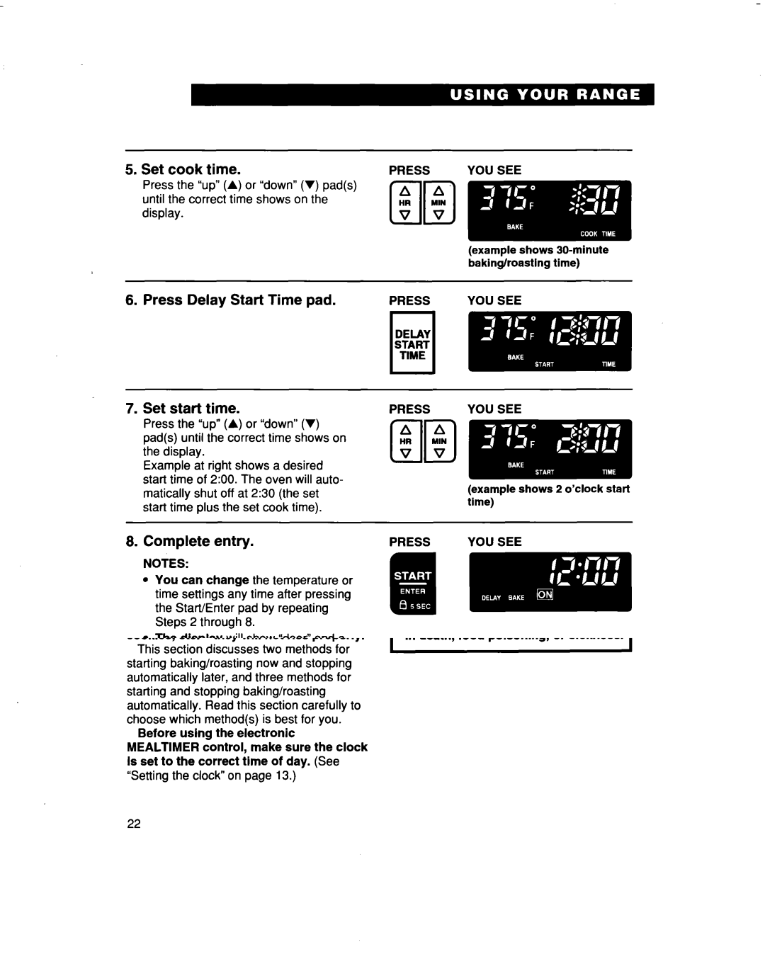 Whirlpool RF386PXD warranty Press Delay Start Time pad, Set start Time, Complete Entry, When start time is reached 