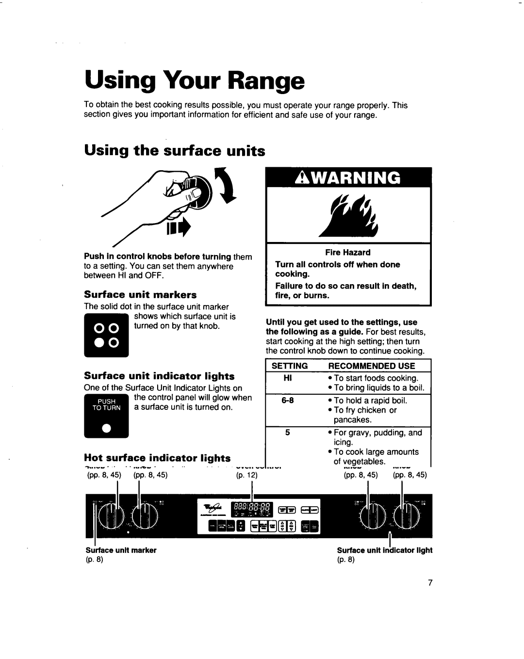 Whirlpool RF386PXD warranty Using Your Range, Using the surface units, Surface00unit markers, Surface unit indicator lights 