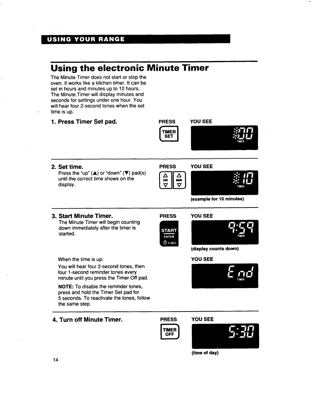 Whirlpool RF386PXD warranty Using the electronic Minute Timer, Press Timer Set pad, Set time, Start Minute Timer, Turn 