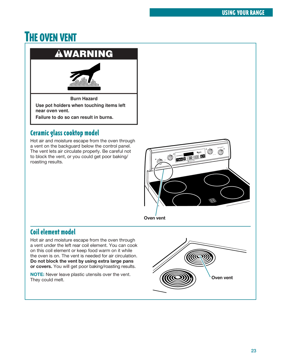 Whirlpool RF385PXE, RF386PXE manual Oven Vent, Ceramic glass cooktop model, Coil element model 