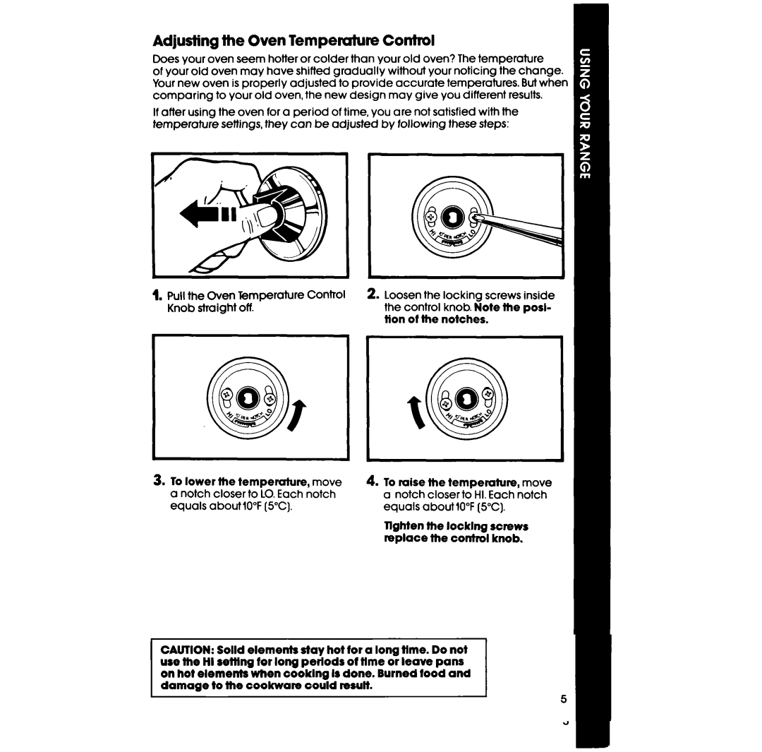 Whirlpool RF3870PXP manual Adjusting the Oven Tempetuture Corrhol, Knob iote the posl, Tion Notches 