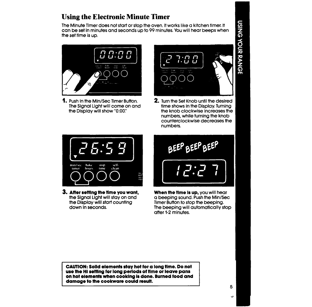 Whirlpool RF3870PXP manual Using the Electronnit Minute Timer 