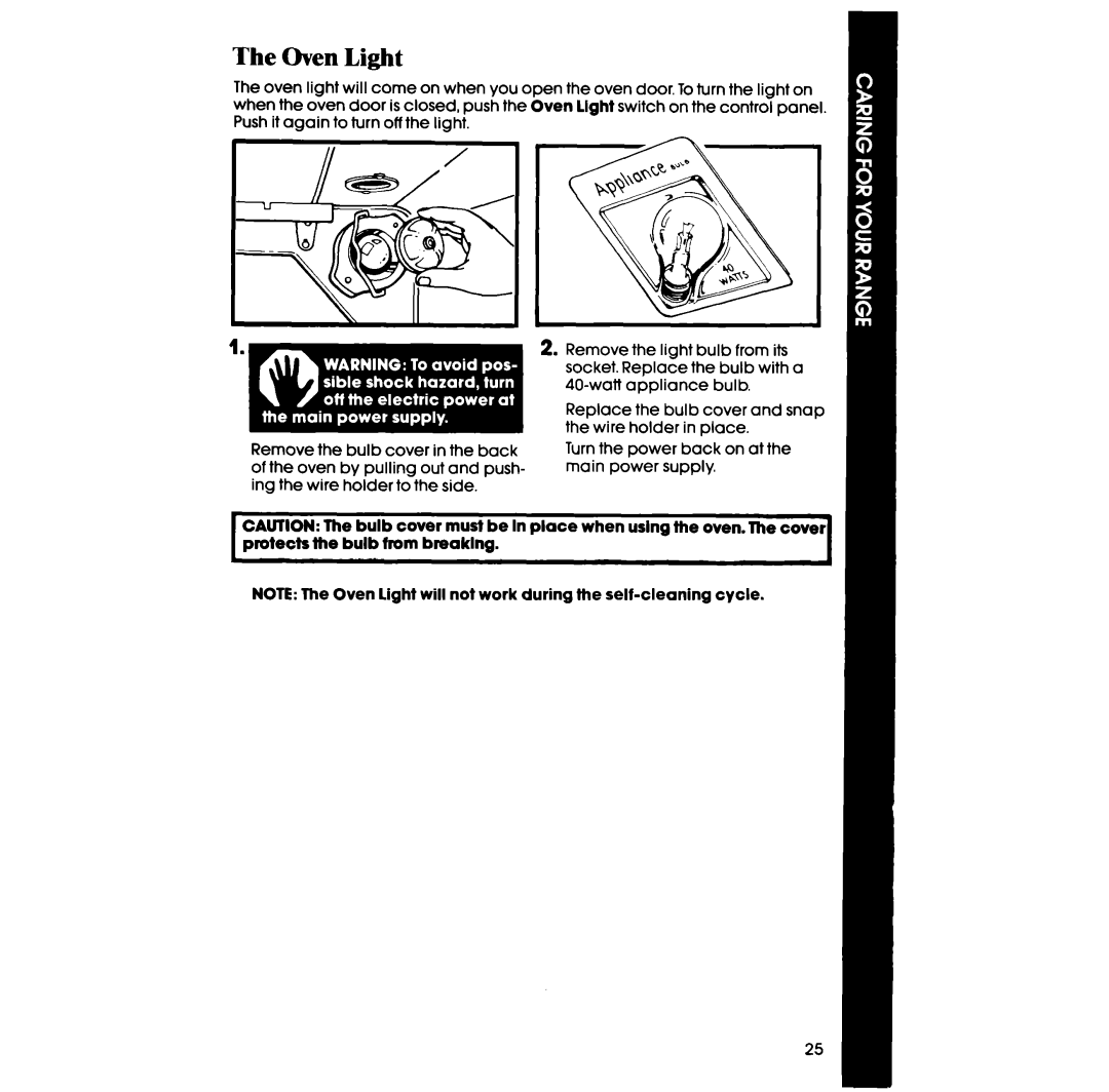 Whirlpool RF3870PXP manual The Oven Light 
