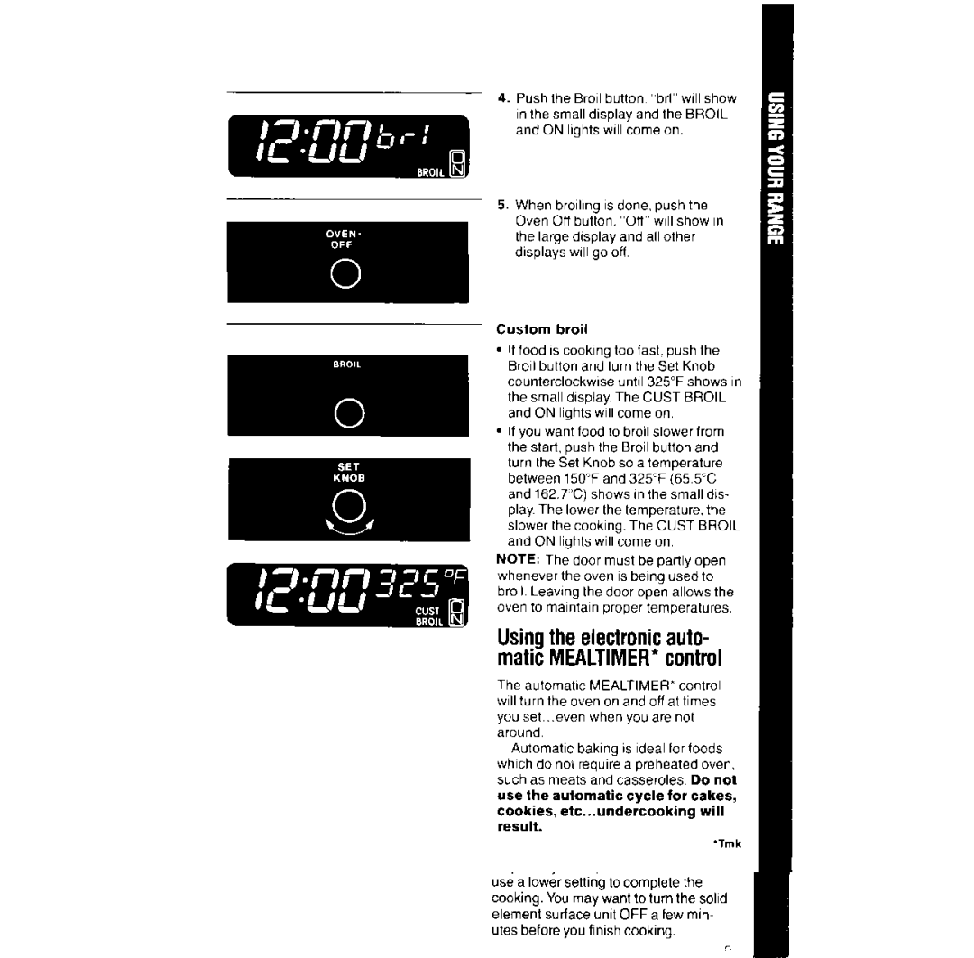 Whirlpool RF387PXV manual Usingthe electronicauto- maticMEALTIMER*control, Cookies, etc...undercooking will result 