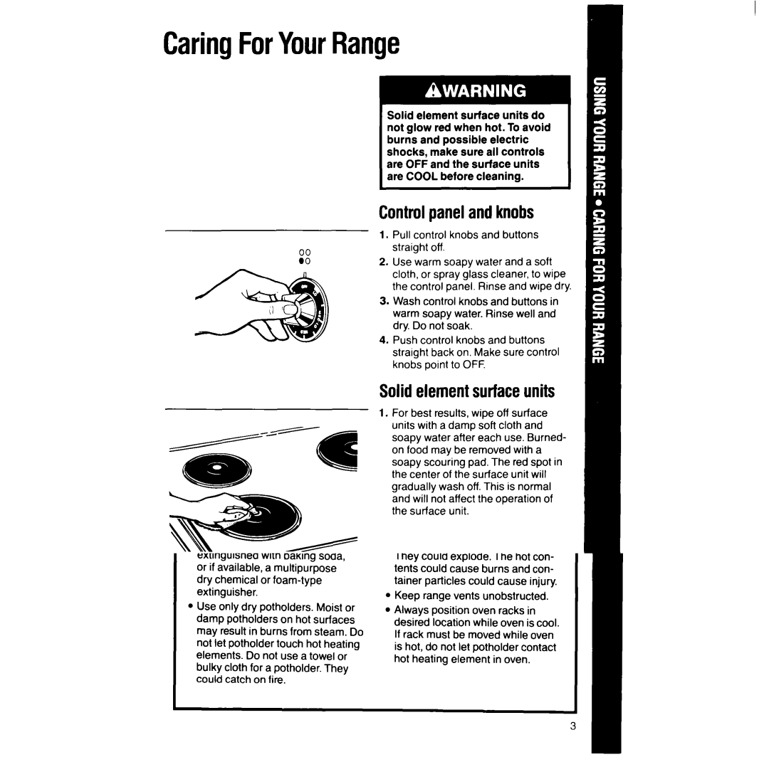 Whirlpool RF387PXV manual CaringForYourRange, Controlpanelandknobs, Solidelementsurfaceunits 