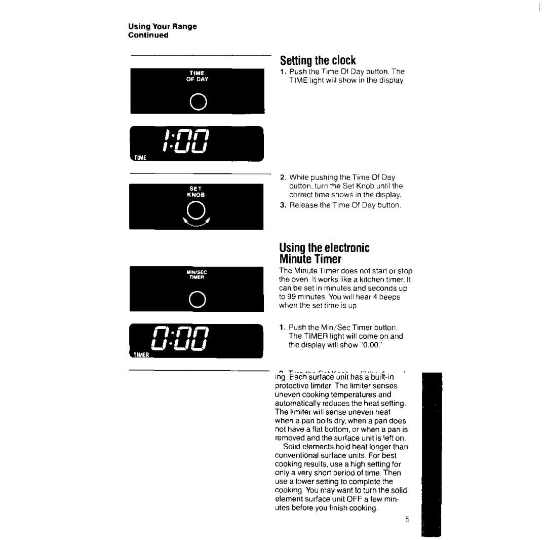 Whirlpool RF387PXV Settingthe clock, Usingtheelectronic MinuteTimer, Using Your Range, Release the Time Of Day button 