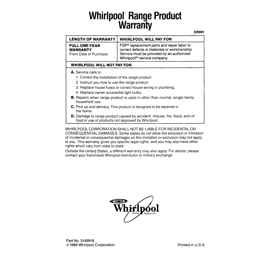 Whirlpool RF387PXW manual WhirlpoolRangeProduct Warranty, Whirlpool will PAY for 