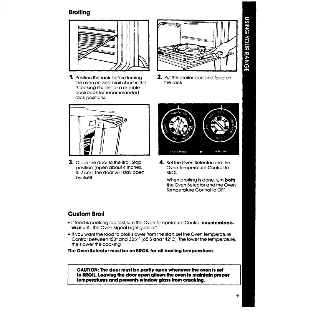 Whirlpool RF390PXP manual Broiling, Custom Broil 