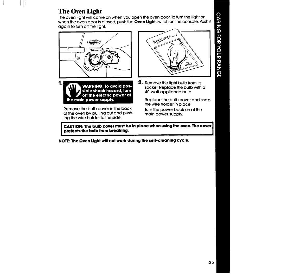Whirlpool RF390PXP manual The Oven Light 
