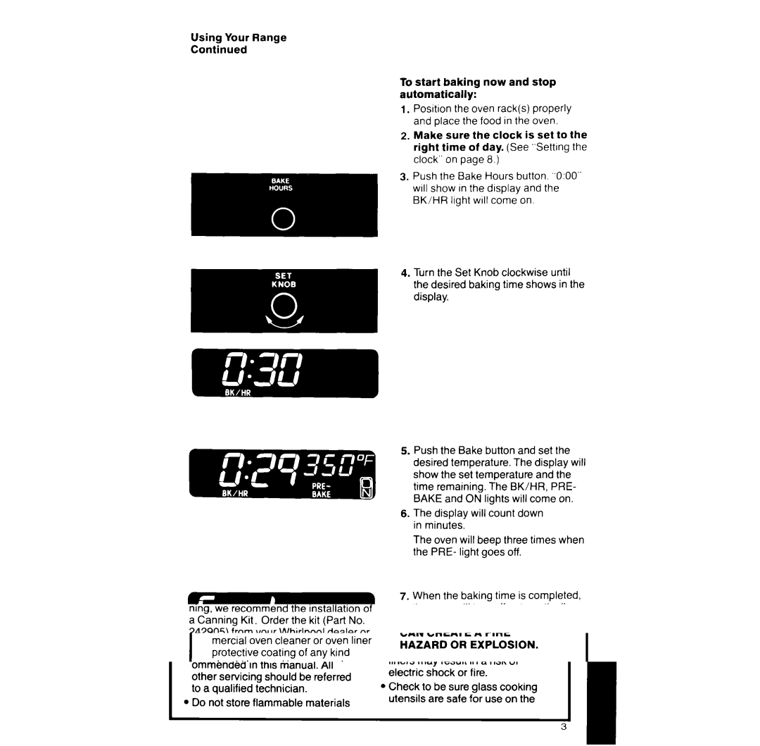 Whirlpool RF391PXW manual Using Your Range To start baking now and stop automatically 