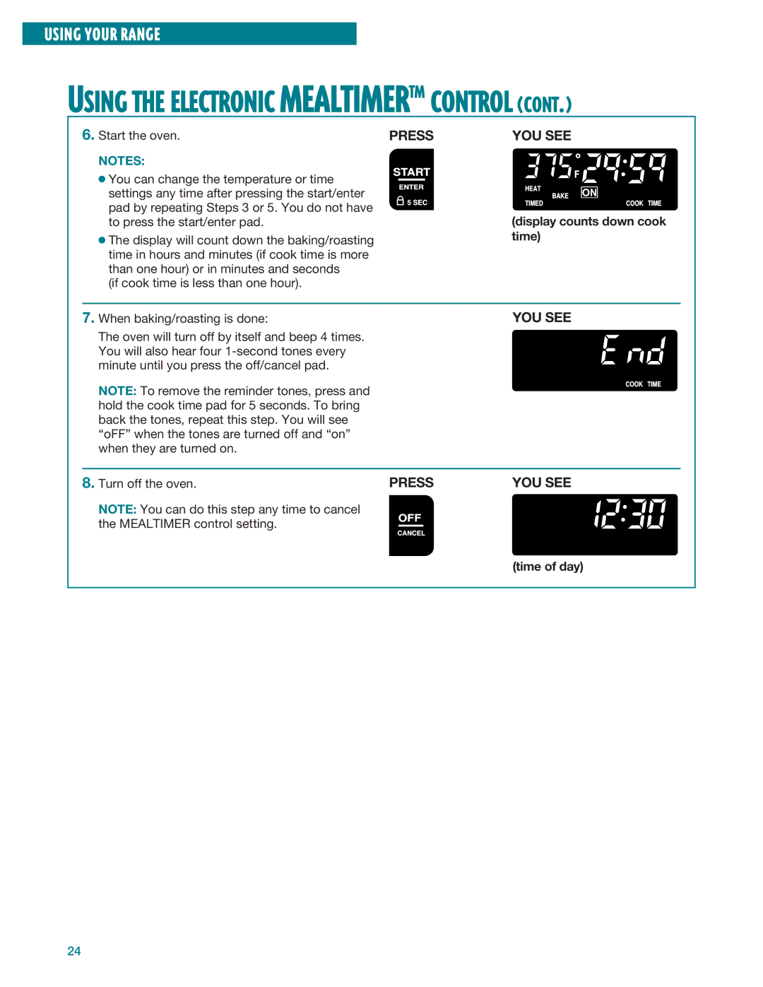 Whirlpool RF396LXE, RF395LXE warranty Using the Electronic Mealtimertm Control, Display counts down cook time 