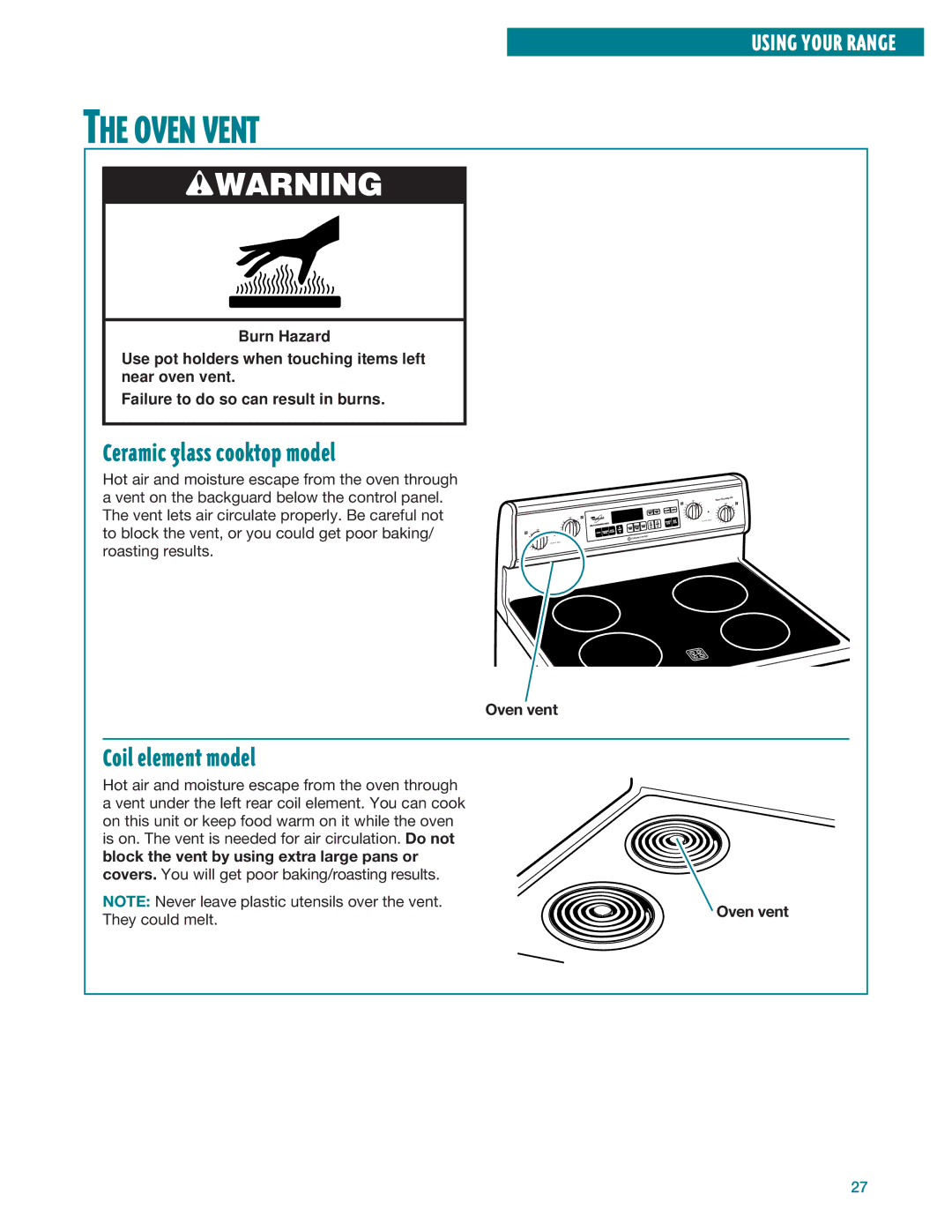 Whirlpool RF395LXE, RF396LXE warranty Oven Vent, Ceramic glass cooktop model, Coil element model 