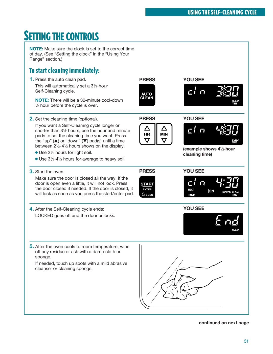 Whirlpool RF395LXE, RF396LXE warranty Setting the Controls, Example shows 41⁄2-hour cleaning time 