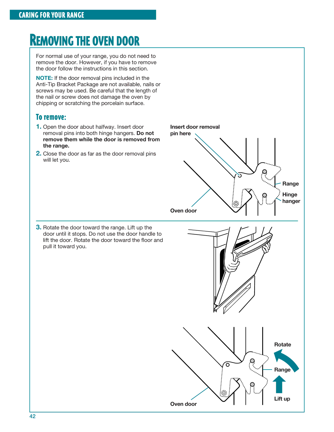 Whirlpool RF396LXE, RF395LXE warranty Removing the Oven Door, To remove 