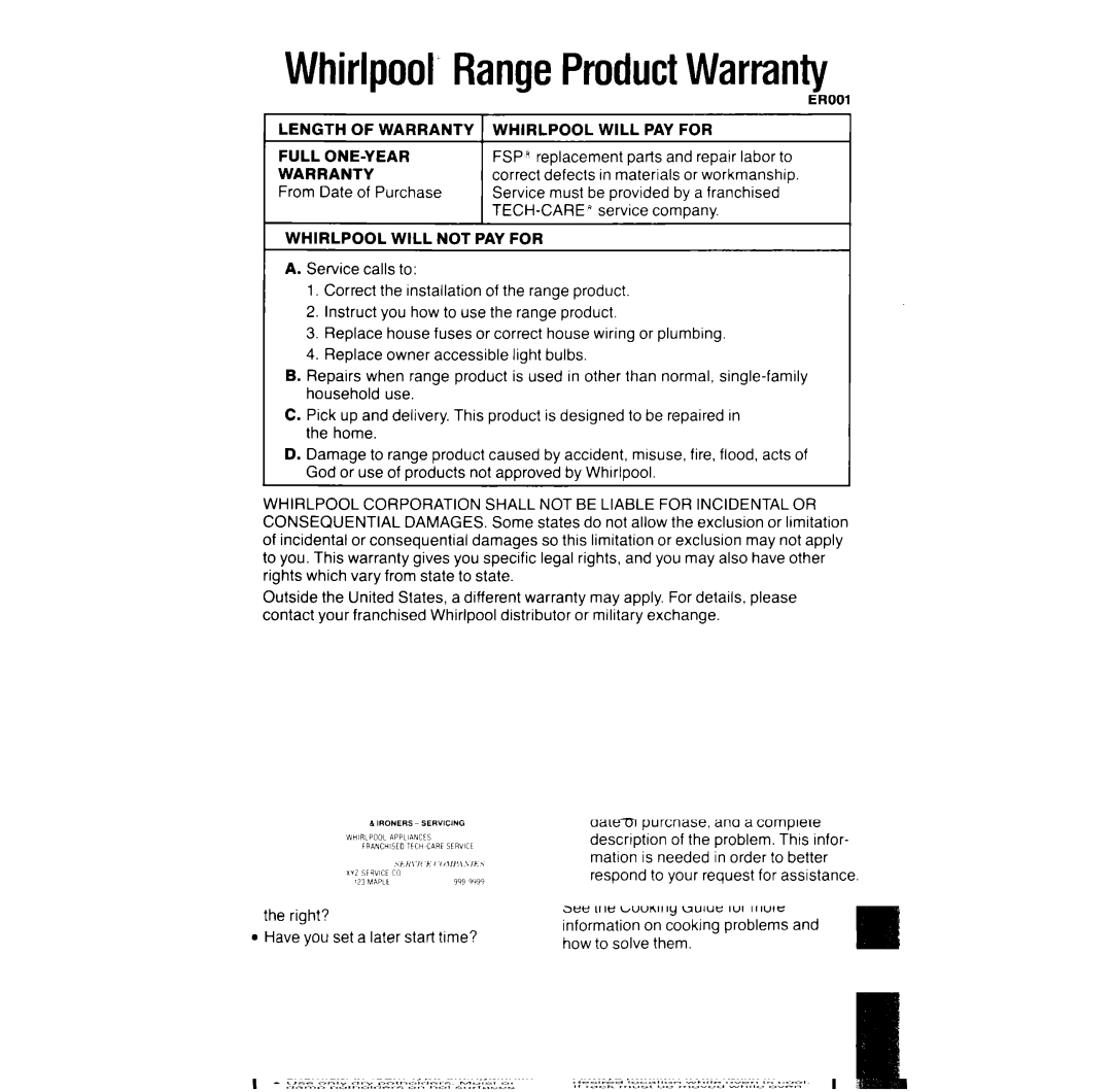 Whirlpool RF396PXV manual Whirlpool7RangeProductWarranty, Correct, From Date of Purchase, Be provided By a franchised 