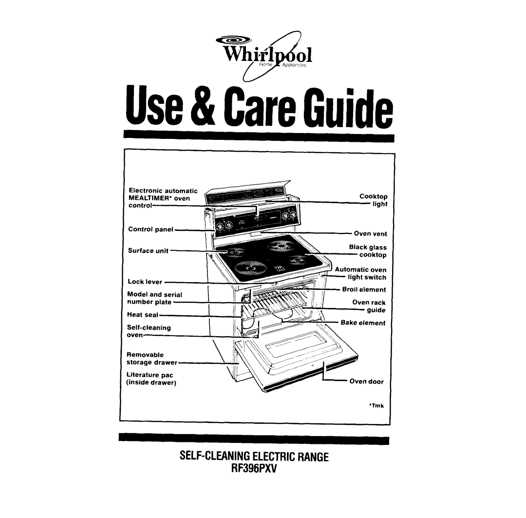 Whirlpool manual Use&CareGuide, SELF-CLEANINGELECTRICRANGERF396PXV, Removable storage drawer, ‘Tmk, Home A~~hances 