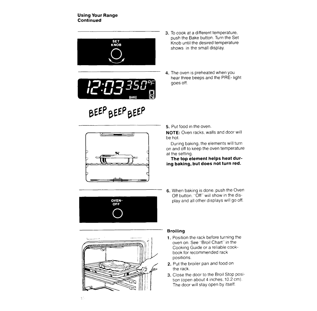 Whirlpool RF396PXV manual Using Your Range Continued 