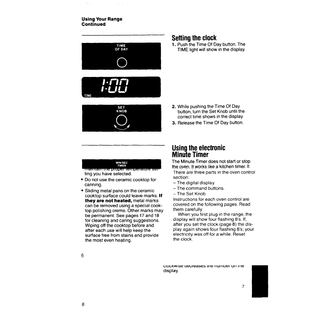 Whirlpool RF396PXX, RF396PCX manual Settingthe clock, Usingthe electronic MinuteTimer, Release the Time Of Day button 