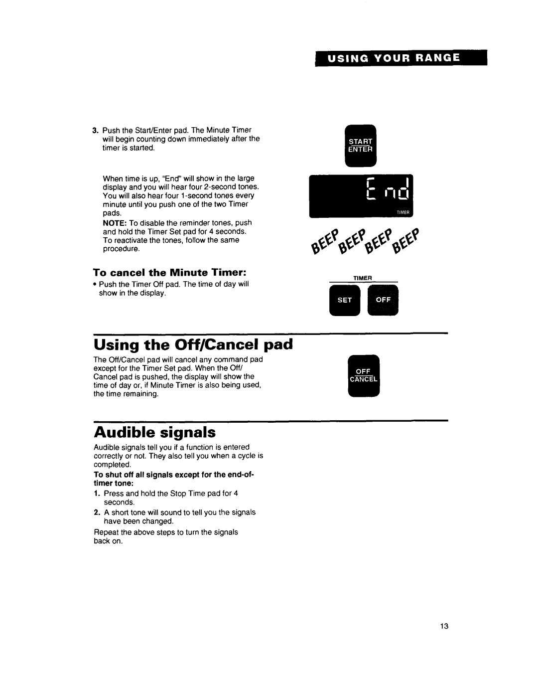 Whirlpool RF396PCY, RF396PXY manual Using the Off/Cancel pad, Audible signals, To cancel the Minute Timer 